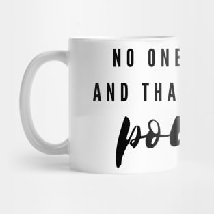 Power Inspirational Quote Mug